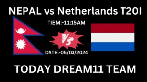Nepal vs Netherlands Dream11 Prediction