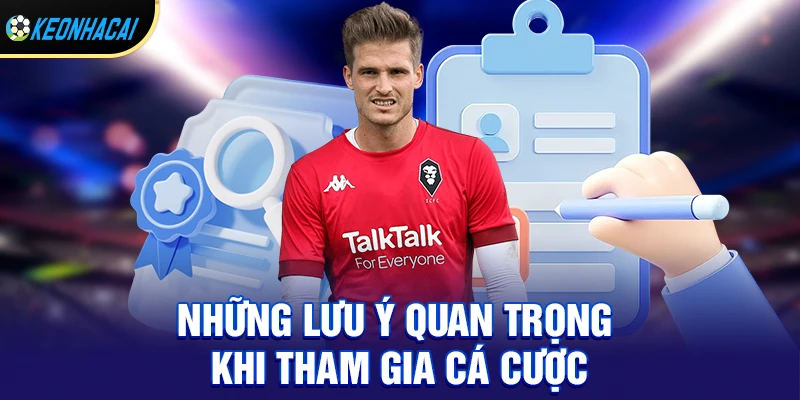 Những lưu ý quan trọng khi tham gia cá cược hiệp phụ