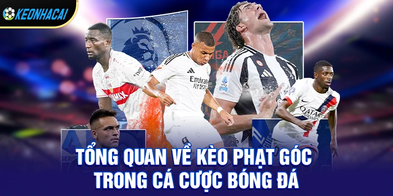 Kèo phạt góc là gì?